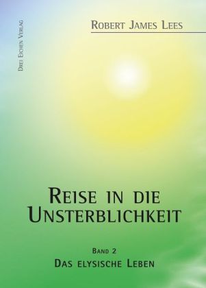 Das elysische Leben