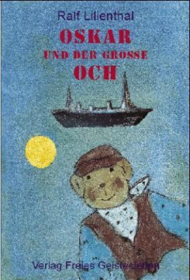 Oskar und der große Och. Bd.1