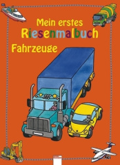 Mein erstes Riesenmalbuch, Fahrzeuge