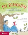 Fu Schenfu und sein kleiner Drache