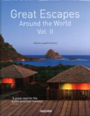 Great Escapes Around the World. Vol.2
