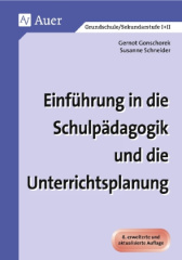 Einführung in die Schulpädagogik und die Unterrichtsplanung