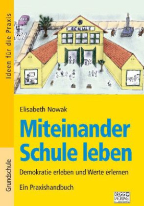 Miteinander Schule leben