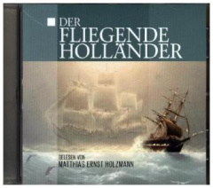 Der fliegende Holländer, 1 Audio-CD