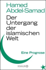 Der Untergang der islamischen Welt