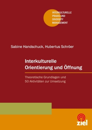 Interkulturelle Orientierung und Öffnung