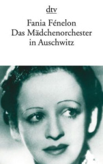 Das Mädchenorchester in Auschwitz