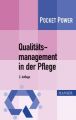 Qualitätsmanagement in der Pflege