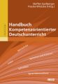 Handbuch Kompetenzorientierter Deutschunterricht