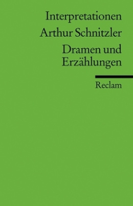 Arthur Schnitzler 'Dramen und Erzählungen'