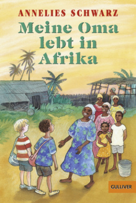 Meine Oma lebt in Afrika