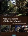 Niedersachsens Wälder im Wandel