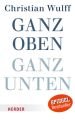 Ganz oben ganz unten