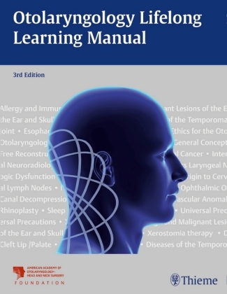 Otolaryngology - Lifelong Learning Manual