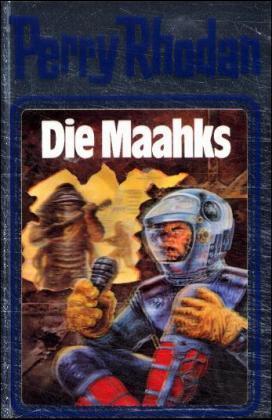 Perry Rhodan - Die Maahks