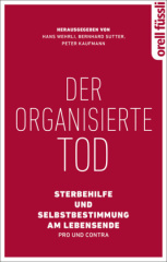 Der organisierte Tod