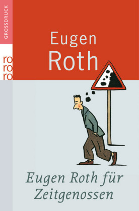 Eugen Roth für Zeitgenossen