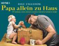 Papa allein zu Haus