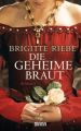 Die geheime Braut