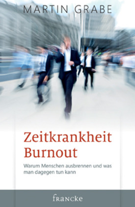 Zeitkrankheit Burnout