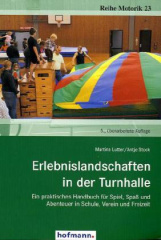 Erlebnislandschaften in der Turnhalle