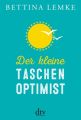 Der kleine Taschenoptimist