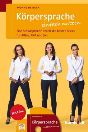 Körpersprache einfach nutzen, m. DVD