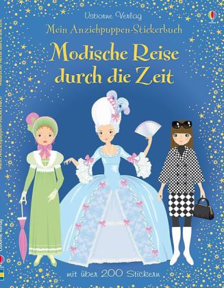 Mein Anziehpuppen-Stickerbuch - Modische Reise durch die Zeit