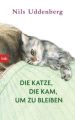 Die Katze, die kam, um zu bleiben