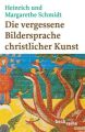 Die vergessene Bildersprache christlicher Kunst