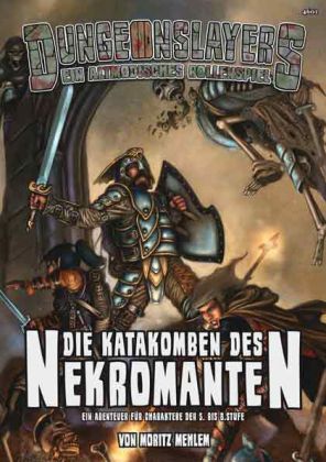 Dungeonslayers, Die Katakomben des Nekromanten