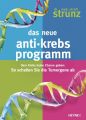 Das neue Anti-Krebs-Programm