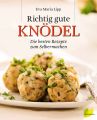 Richtig gute Knödel