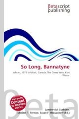 So Long, Bannatyne