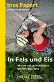 In Fels und Eis