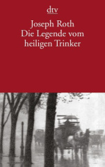 Die Legende vom heiligen Trinker