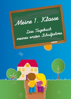 Meine 1. Klasse