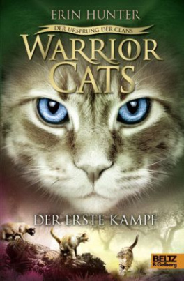 Warrior Cats - Der Ursprung der Clans. Der erste Kampf