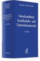 Notarhandbuch Gesellschafts- und Unternehmensrecht