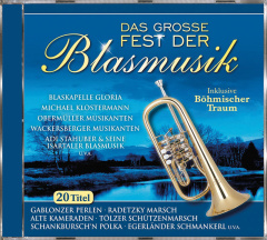 Das grosse Fest der Blasmusik